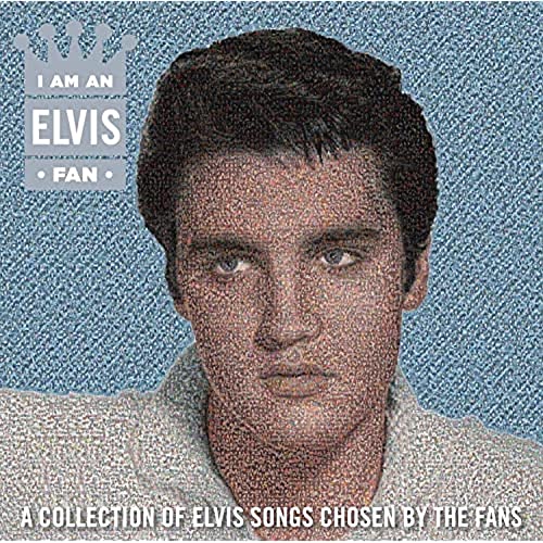 I Am An Elvis Fan [CD] (ONLINE ORDER ONLY)