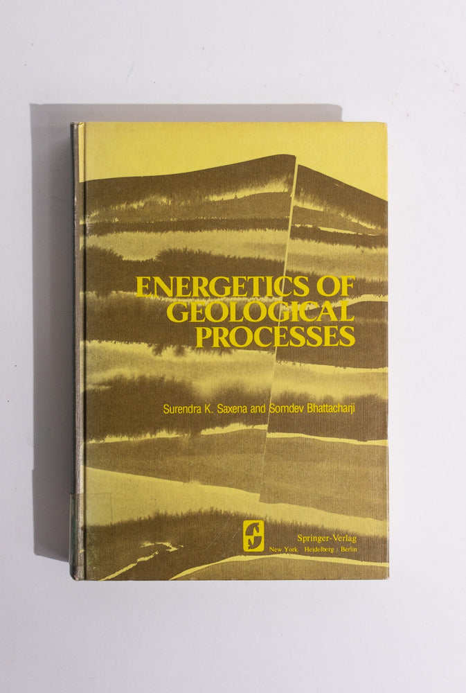 Energetics of Geological Processess (ONLINE ORDER ONLY)