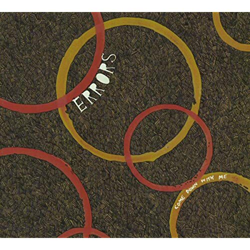 Errors - Come Down With Me [CD] (ONLINE ORDER ONLY)