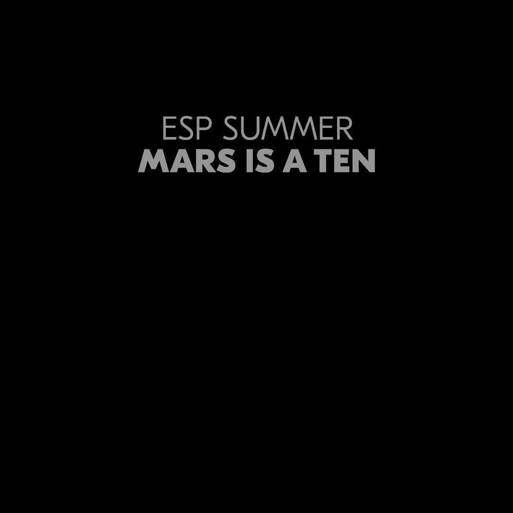 Mars Is A Ten (CLEAR VINYL) [Vinyl] (ONLINE ORDER ONLY)