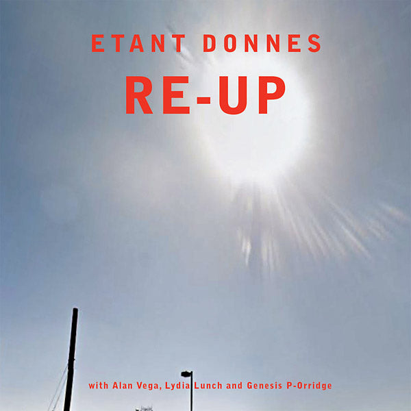 ETANT DONNES - Re-Up [CD] (ONLINE ORDER ONLY)