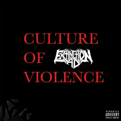 Extinction A.D. - Culture Of Violence (Colored Vinyl, Red, Black, 10-Inch Vinyl, Gatefold LP Jacket) (2 Lp's) [Vinyl] (ONLINE ORDER ONLY)