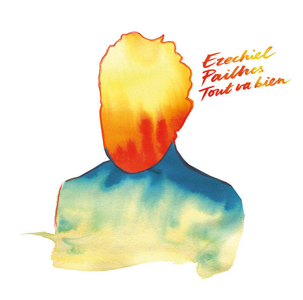 EZECHIEL PAILHES - Tout Va Bien [CD] (ONLINE ORDER ONLY)