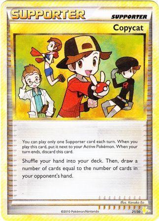 Copycat (21/30) [HeartGold & SoulSilver: Trainer Kit - Raichu] (Online Only)