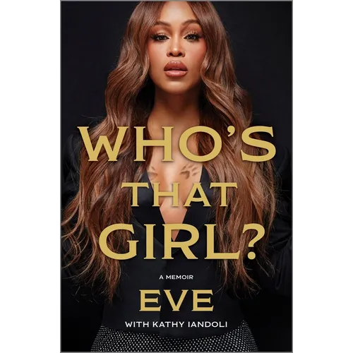Who's That Girl?: A Memoir - Hardcover (ONLINE ORDER ONLY)