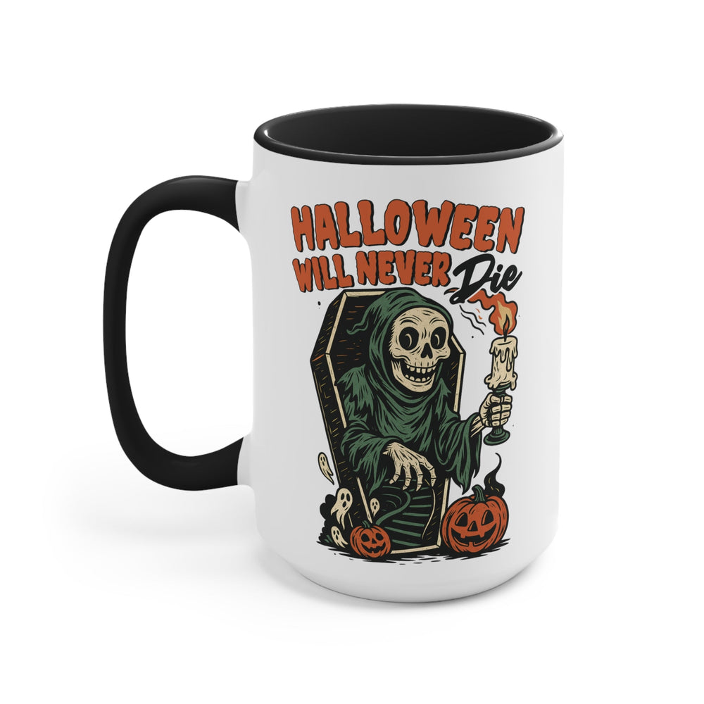Halloween Will Never Die Hallowen Mug (ONLINE ORDER ONLY)