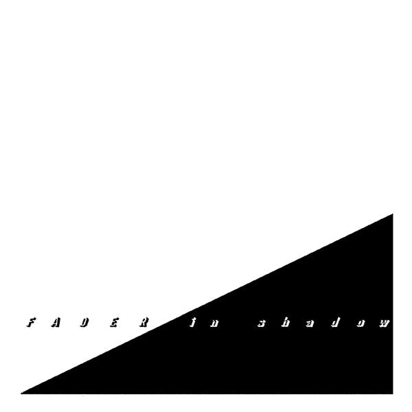 FADER - In Shadow [CD] (ONLINE ORDER ONLY)
