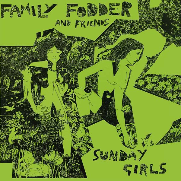 FAMILY FODDER - Sunday Girls (Director's Cut) [Vinyl]
