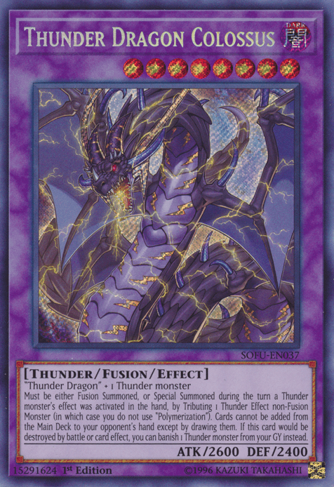 Thunder Dragon Colossus [SOFU-EN037] Secret Rare (ONLINE ORDER ONLY)