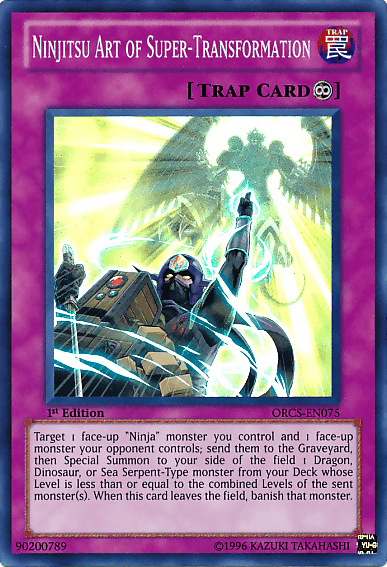 Ninjitsu Art of Super-Transformation [ORCS-EN075] Super Rare (ONLINE ORDER ONLY)