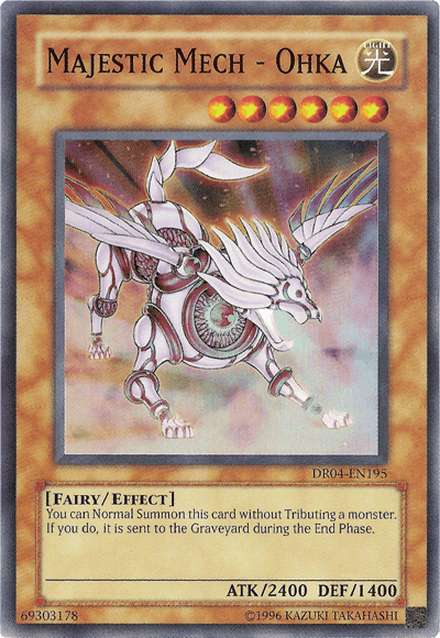 Majestic Mech - Ohka [DR04-EN195] Super Rare (ONLINE ORDER ONLY)