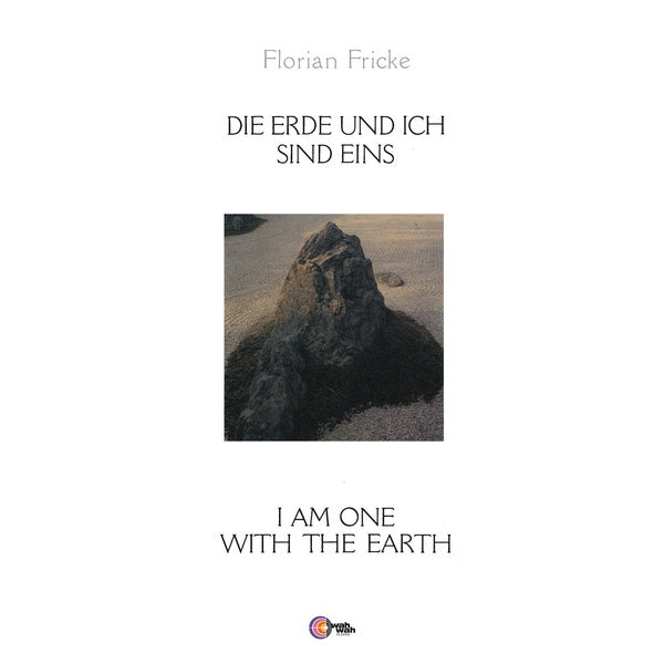 FLORIAN FRICKE - Die Erde Und Ich Sind Eins - I Am One With The Earth [Vinyl] (ONLINE ORDER ONLY)