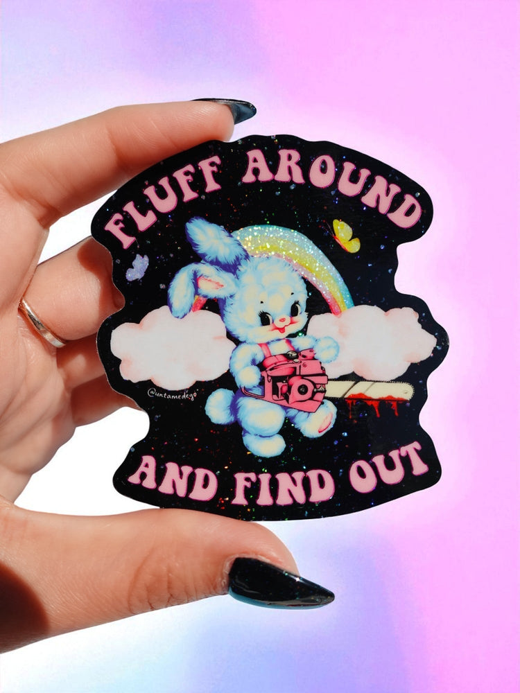 Fluff Around and Find Out Chainsaw Bunny Sticker