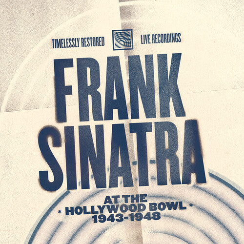 Frank Sinatra at the Hollywood Bowl: 1943-1948 [CD] (ONLINE ORDER ONLY)