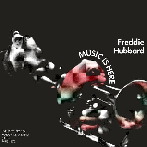Music Is Here: Live At Studio 104 Maison de la Radio, (ORTF), Paris 1973 [CD]