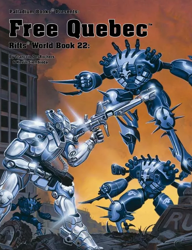 Rifts World Book #22 - Free Quebec (Online Only)