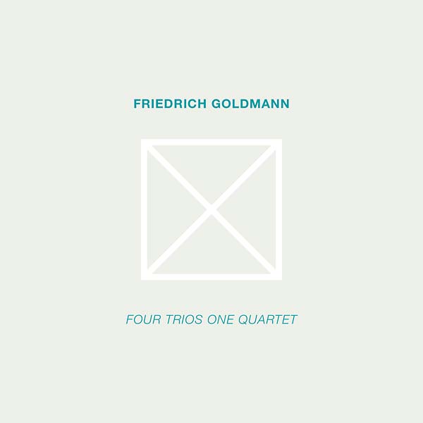 FRIEDRICH GOLDMANN - Four Trios One Quartet [CD] (ONLINE ORDER ONLY)
