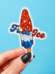 Fuck Ice Sticker
