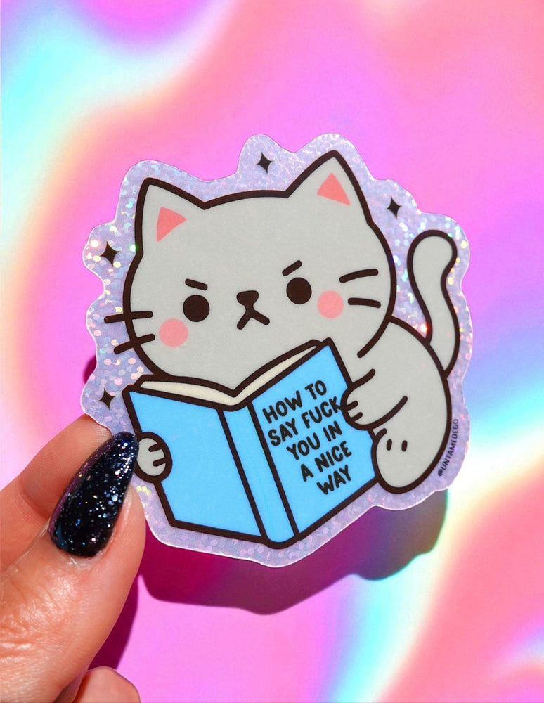 How to Say Fuck You in a Nice Way  Angry Kitty Sticker