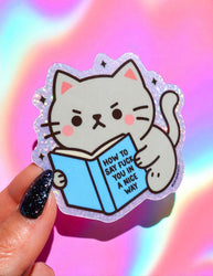 How to Say Fuck You in a Nice Way  Angry Kitty Sticker