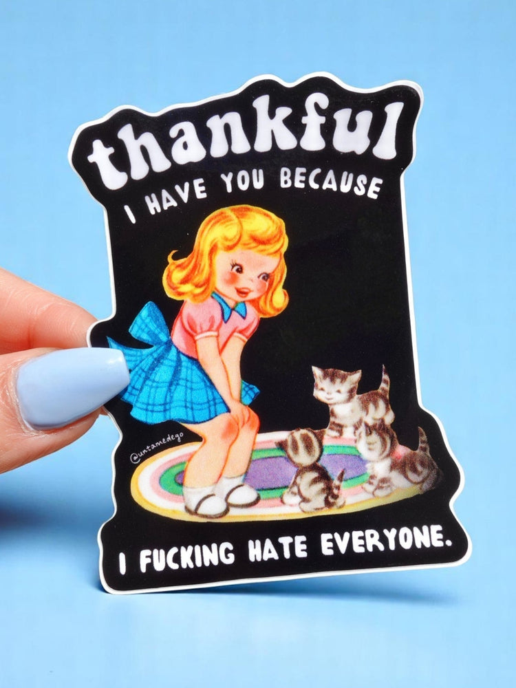 Thankful I Have You Cats Sticker