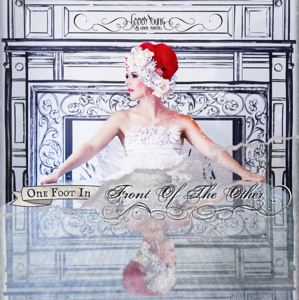 Gabby Young & Other Animals - One Foot In Front Of The Other [Vinyl]