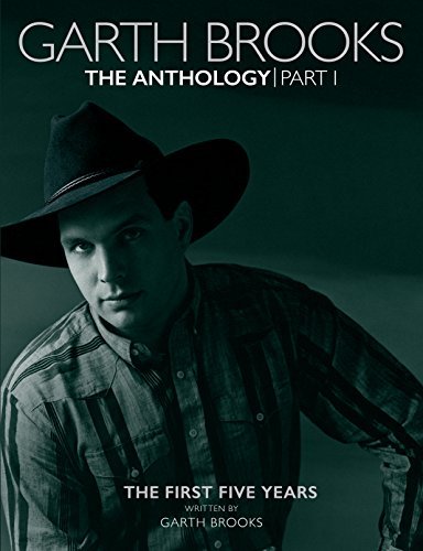 Garth Brooks - Garth Brooks: The Anthology: The First Five Years [Books] (ONLINE ORDER ONLY)