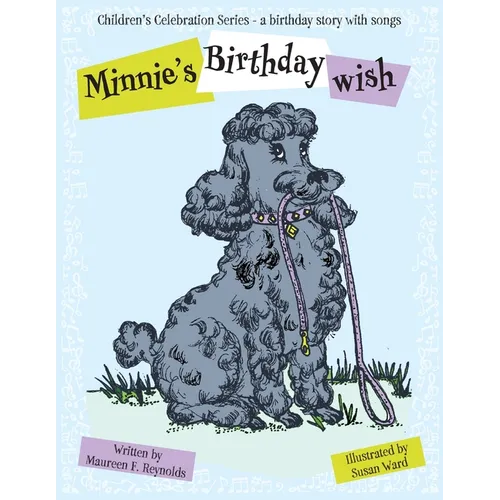 Minnie's Birthday Wish: A Birthday Story with Songs - Paperback (ONLINE ORDER ONLY)