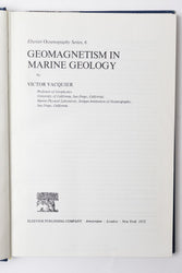 Geomagnetism in Marine Geology: Elsevier Oceanography Series Vol. 6 (ONLINE ORDER ONLY)