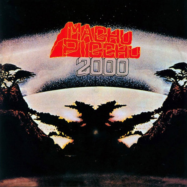 Machu Picchu 2000 [Vinyl] (ONLINE ORDER ONLY)