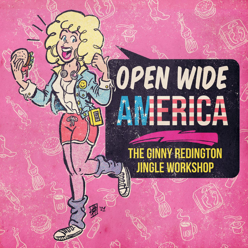 Open Wide America: The Ginny Redington Jingle Workshop (WHITE VINYL) [Vinyl]