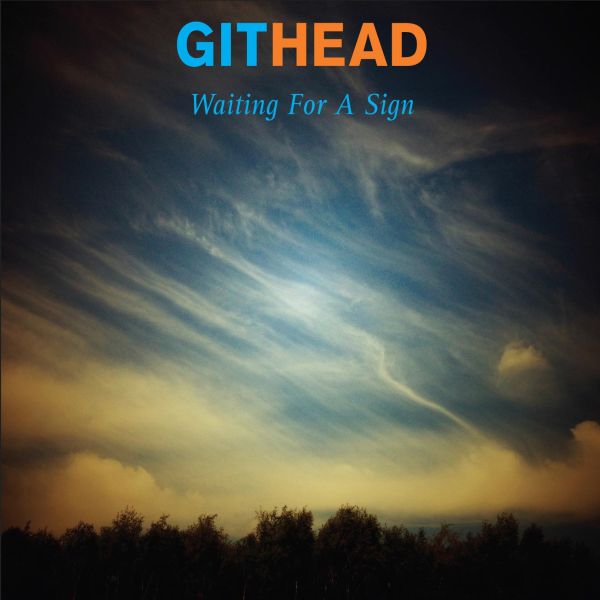 Githead - Waiting For A Sign [CD] (ONLINE ORDER ONLY)