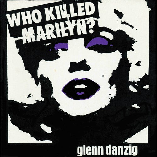 Glenn Danzig - Who Killed Marilyn? (Colored Vinyl, Purple, Reissue) [Vinyl]