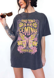 Good Things Are Coming Tee (ONLINE ORDER ONLY)