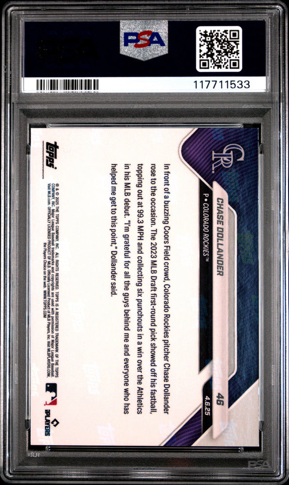 Graded 2025 Topps Now Chase Dollander #46 Orange Foil /25 Rookie RC Baseball Card PSA 10 Gem Mint (ONLINE ORDER ONLY)