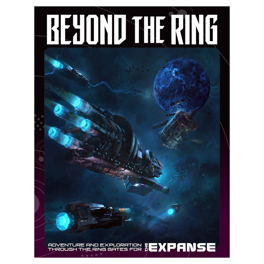 The Expanse RPG: Beyond The Ring (ONLINE ORDER ONLY)