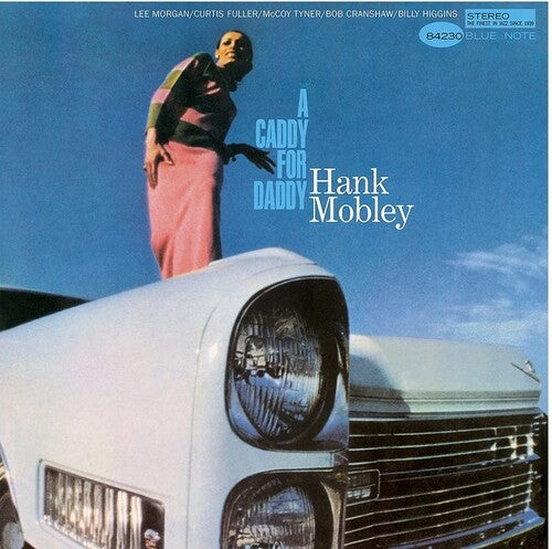 Hank Mobley - A Caddy For Daddy (Blue Note Tone Poet Series) [Vinyl] (ONLINE ORDER ONLY)