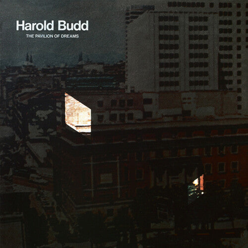 Harold Budd - Pavilion Of Dreams (Reissue) [Vinyl]