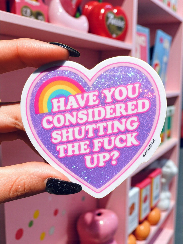 Have You Considered Sticker