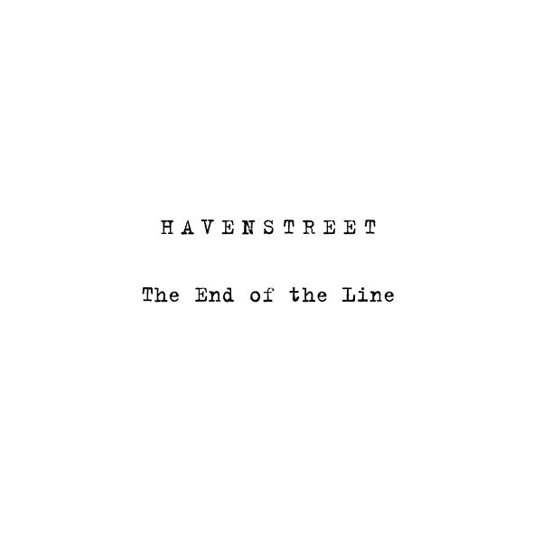 HAVENSTREET - The End of the Line/Perspectives [CD] (ONLINE ORDER ONLY)