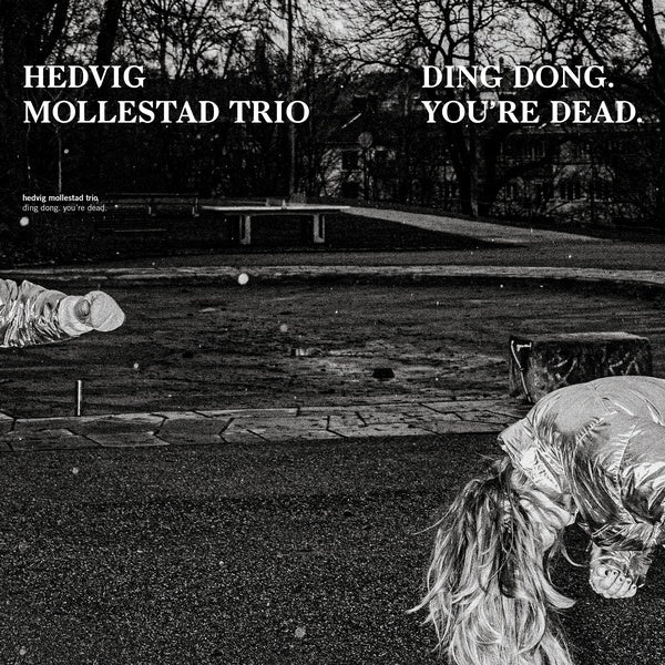 Ding Dong. You're Dead. [Vinyl] (ONLINE ORDER ONLY)