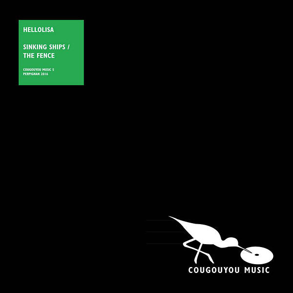 HELLOLISA - Sinking Ships/The Fence [Vinyl] (ONLINE ORDER ONLY)
