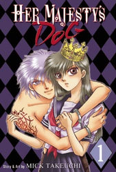 Her Majesty's Dog Vol 1 (Online Order Only)