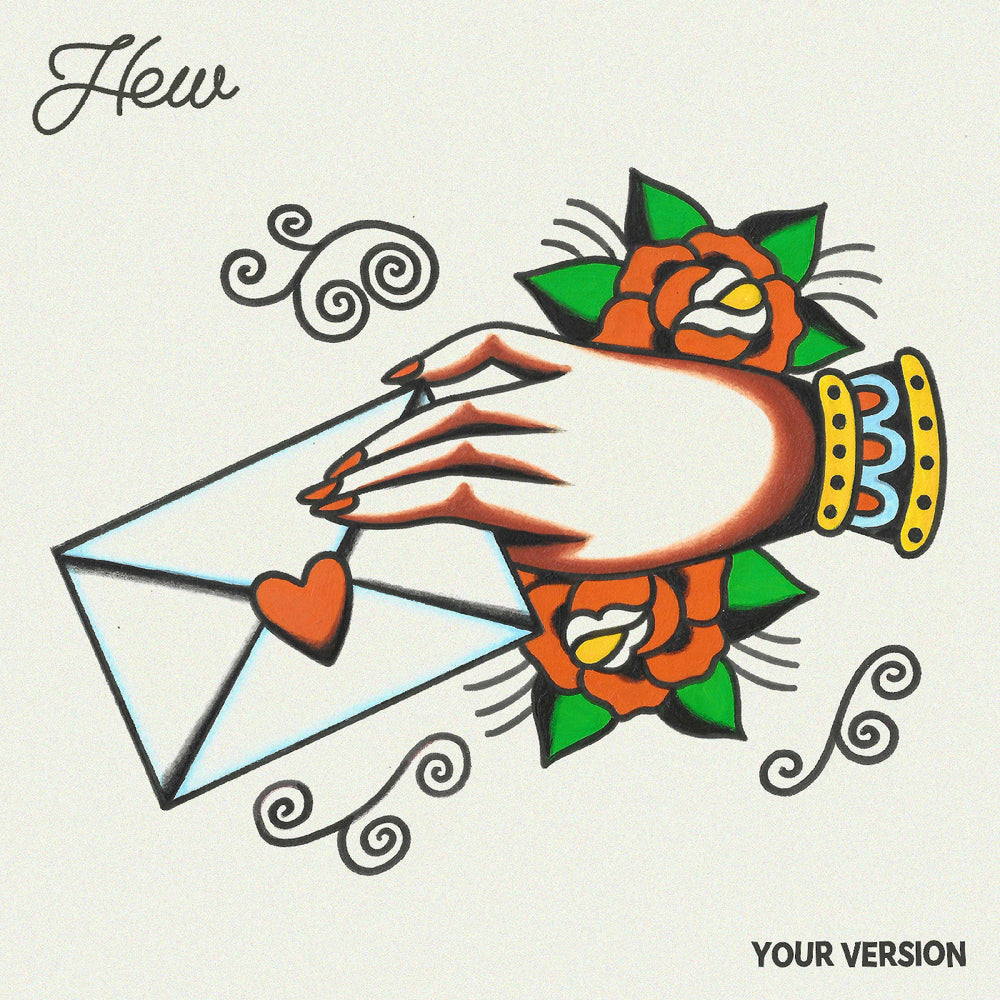 PRE-ORDER Hew - Your Version [Tri-Color Vinyl] [Vinyl] (ONLINE ORDER ONLY)