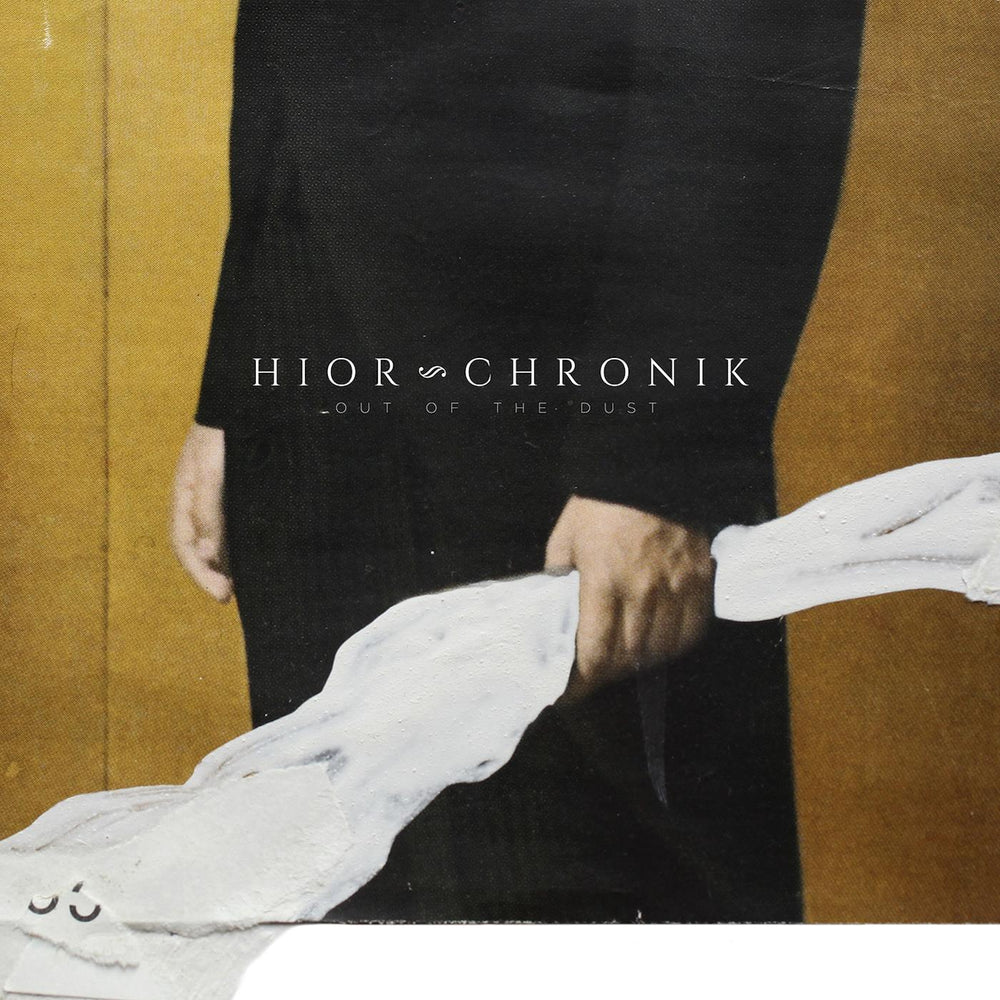 Hior Chronik - Out Of The Dust [Vinyl] (ONLINE ORDER ONLY)