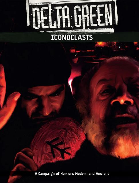 Delta Green: Iconoclasts (Online Only)
