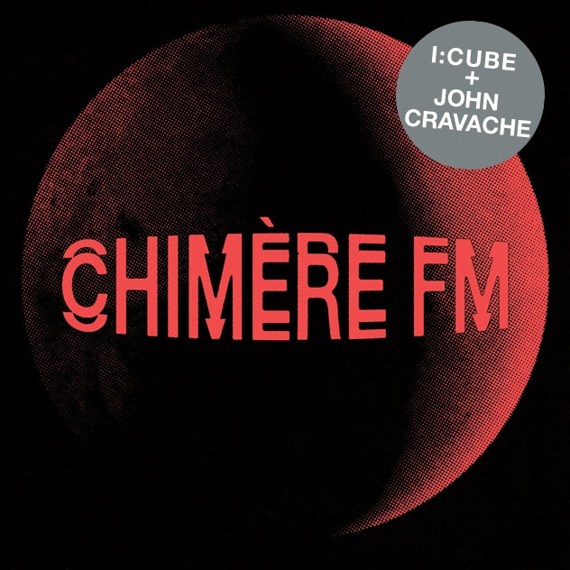 Chimère Fm [Vinyl] (ONLINE ORDER ONLY)