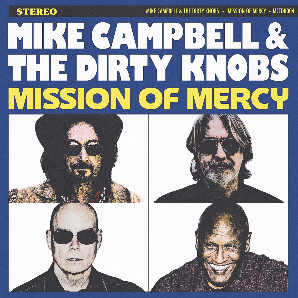 Ike Campbell & The Dirty Knobs - Mission Of Mercy [CD]