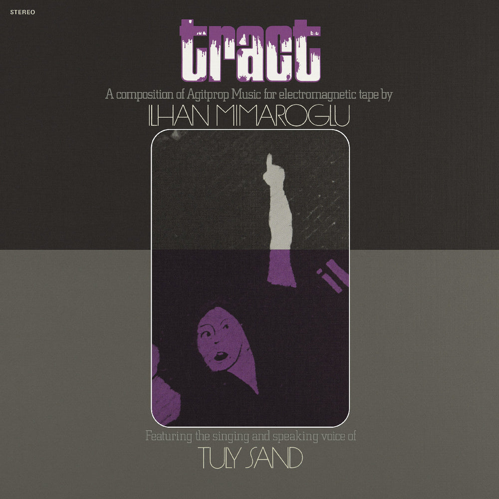Tract: A Composition Of Agitprop Music For Electromagnetic Tape [Vinyl]