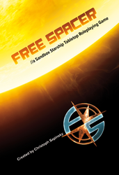 Free Spacer: A Sandbox Starship Tabletop Roleplaying Game (Online Order Only)